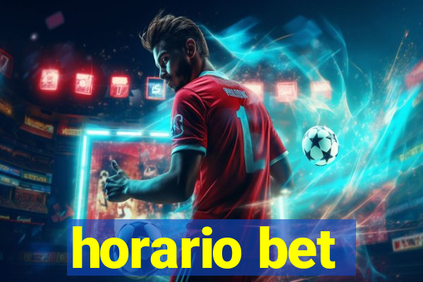 horario bet