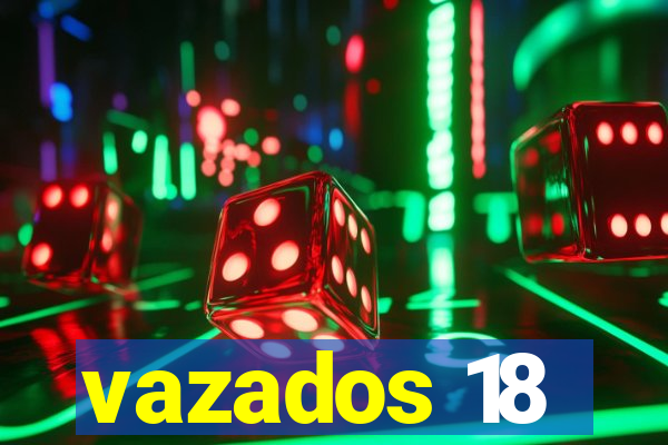 vazados 18