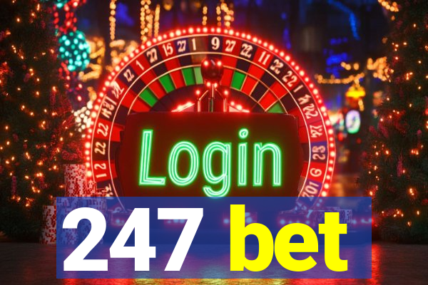 247 bet