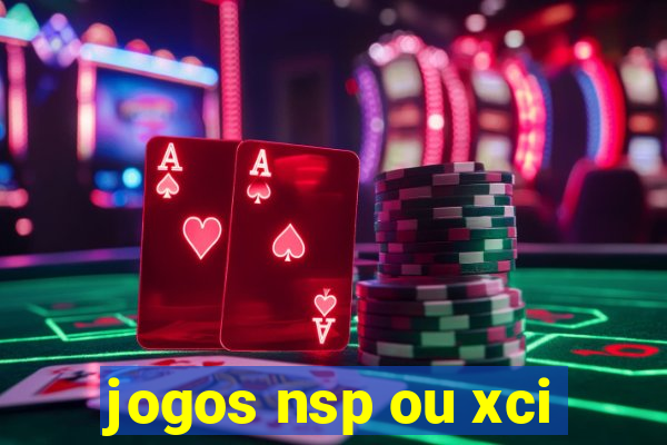 jogos nsp ou xci