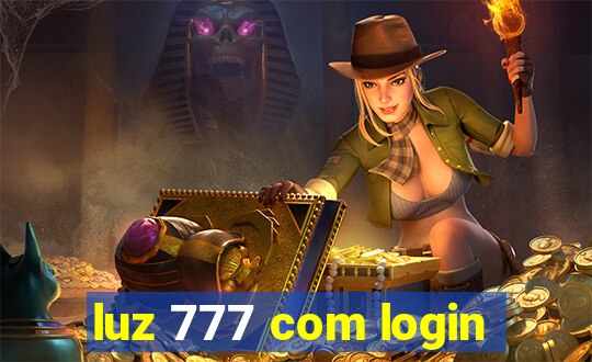 luz 777 com login