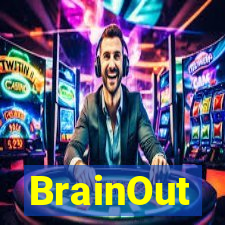 BrainOut