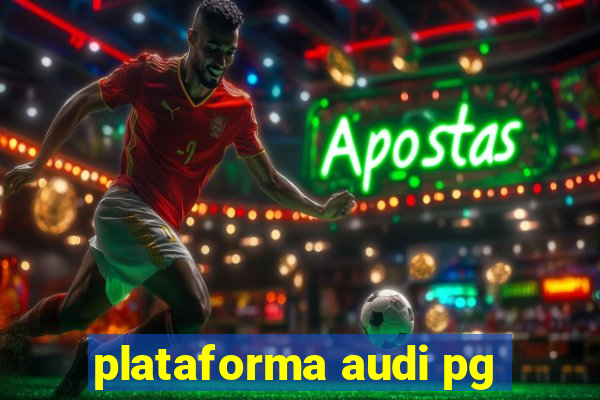 plataforma audi pg