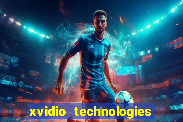 xvidio technologies brasil 2024