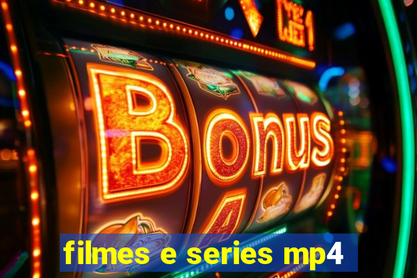 filmes e series mp4