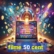 filme 50 cent