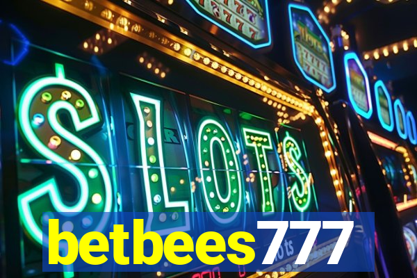 betbees777