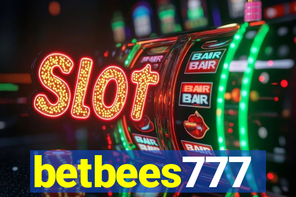 betbees777