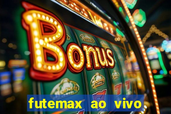 futemax ao vivo real madrid