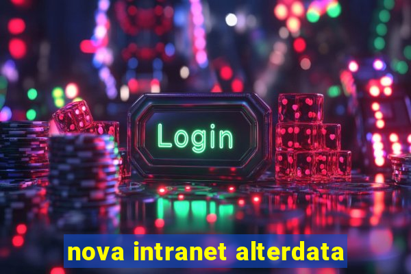 nova intranet alterdata