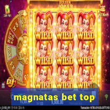 magnatas bet top