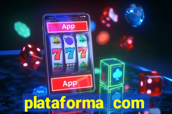 plataforma com bonus de boas vindas