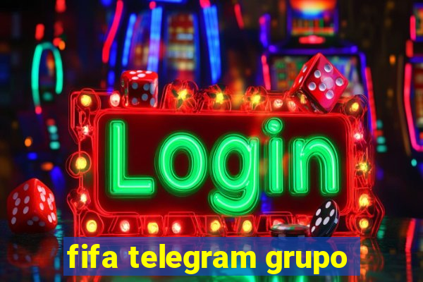 fifa telegram grupo