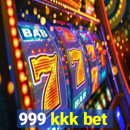 999 kkk bet