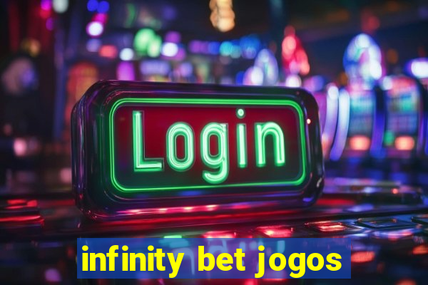 infinity bet jogos