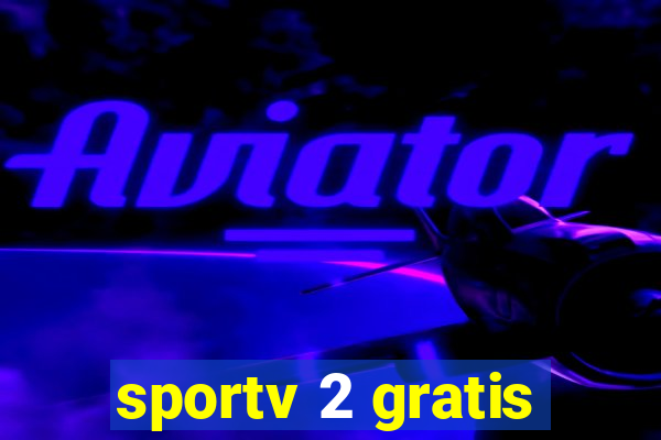 sportv 2 gratis