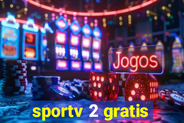 sportv 2 gratis