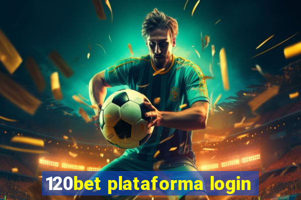 120bet plataforma login