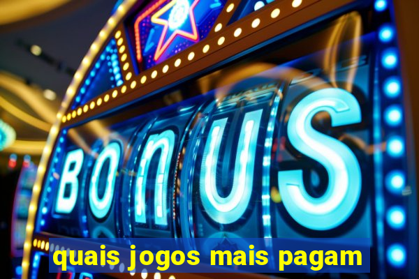 quais jogos mais pagam