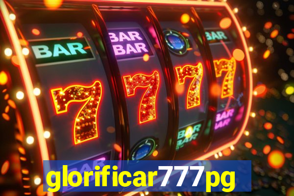 glorificar777pg.com