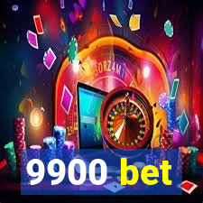 9900 bet