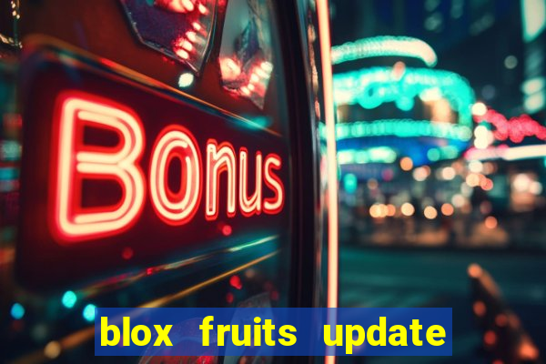 blox fruits update 20 fruits