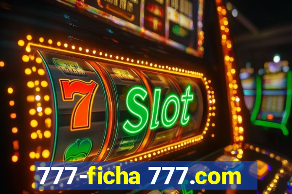 777-ficha 777.com