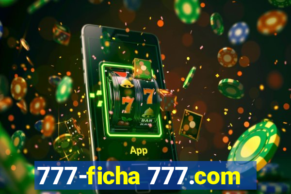 777-ficha 777.com