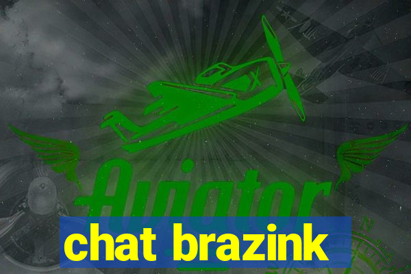 chat brazink