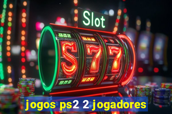 jogos ps2 2 jogadores