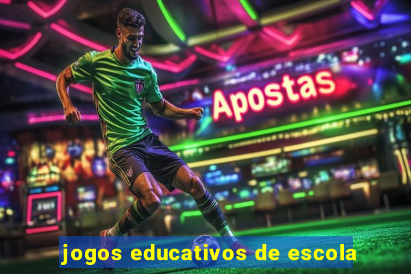 jogos educativos de escola