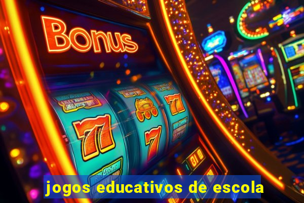 jogos educativos de escola