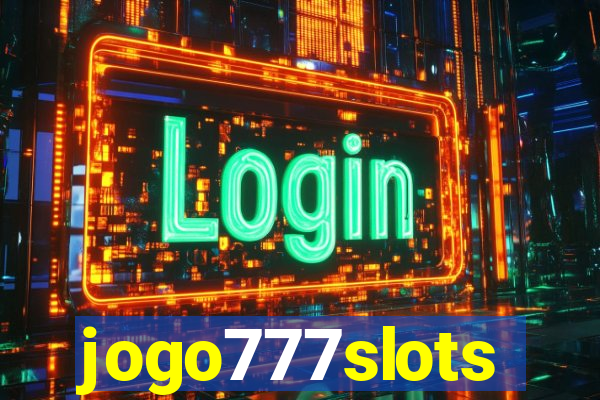 jogo777slots