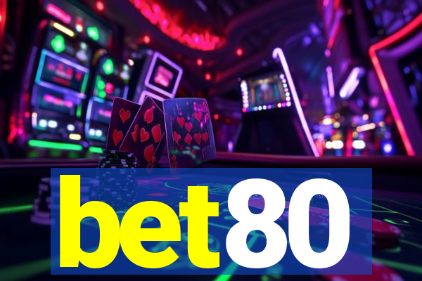 bet80