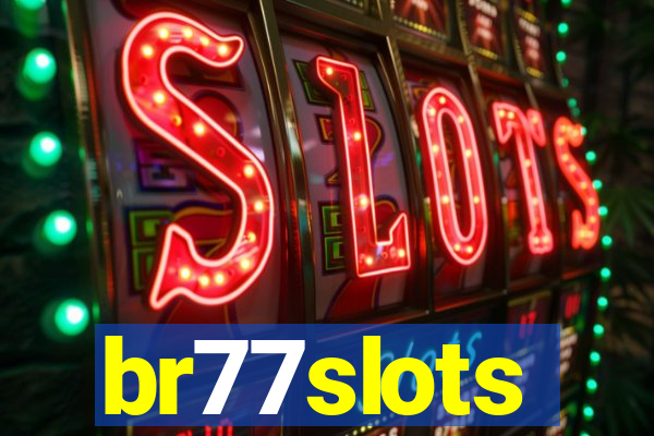 br77slots