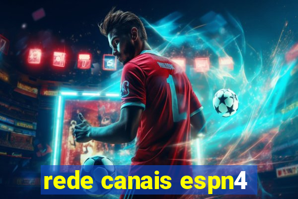 rede canais espn4