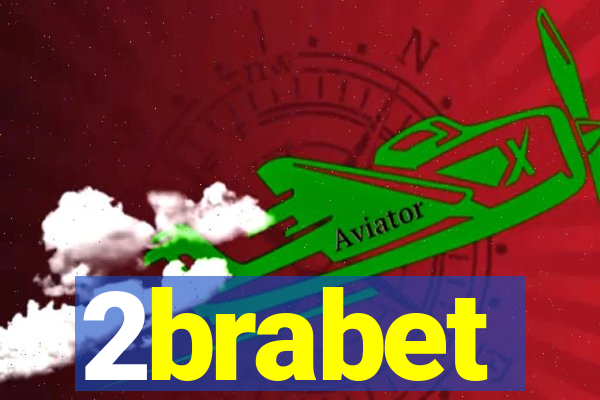 2brabet