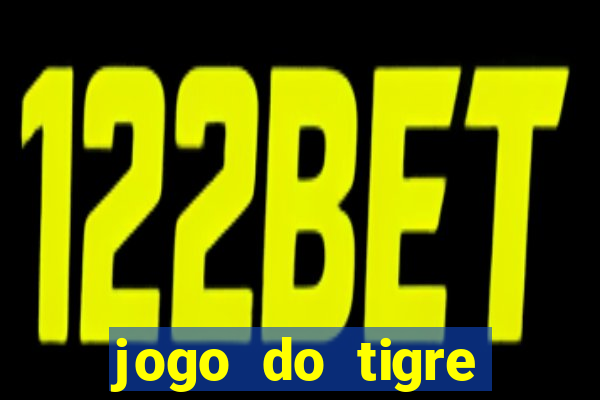 jogo do tigre falso dinheiro infinito