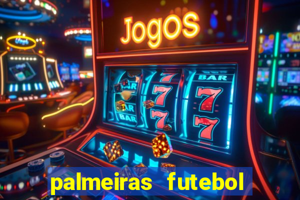 palmeiras futebol play hd