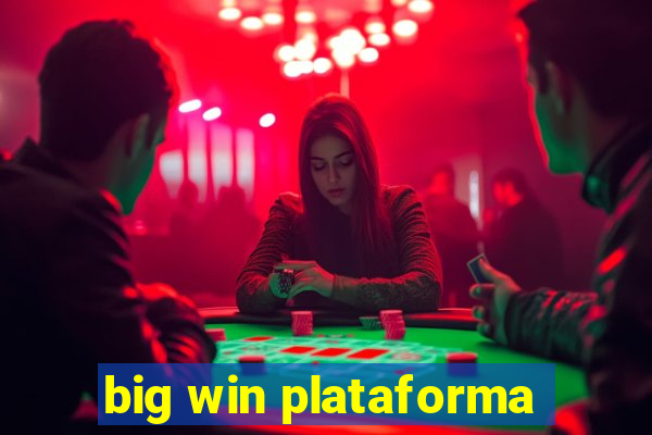 big win plataforma