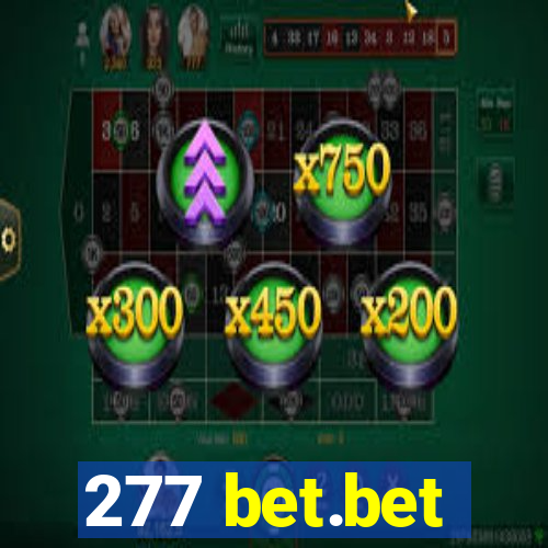 277 bet.bet