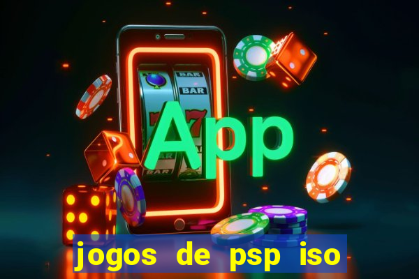 jogos de psp iso pt br