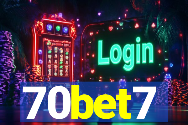 70bet7