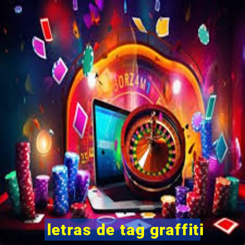 letras de tag graffiti