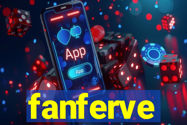 fanferve