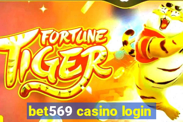 bet569 casino login