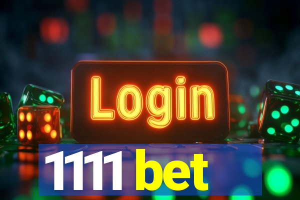 1111 bet