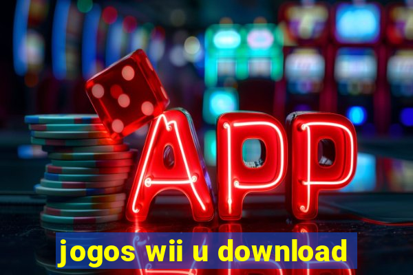 jogos wii u download