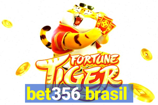 bet356 brasil