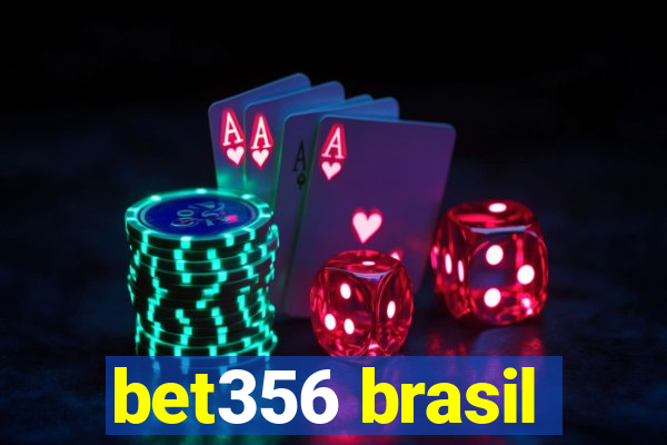 bet356 brasil